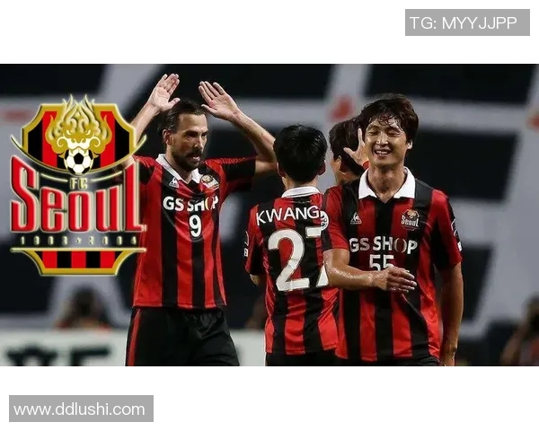 首尔FC对阵北京国安精彩直播全程回顾与赛况分析